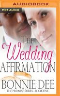 The Wedding Affirmation 1536684007 Book Cover