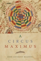 A Circus Maximus 1954744919 Book Cover