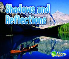 Shadows and Reflections 1432966294 Book Cover