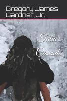 Talia's Cascade (A Book of Creation) 1075689228 Book Cover