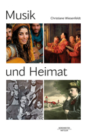 Musik und Heimat (German Edition) 3662706571 Book Cover