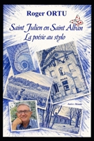 la poésie au stylo: St Julien en St Alban (French Edition) B0H2PQGB4Q Book Cover
