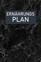 Ernährungs Plan: Ernährungstagebuch zur Dokumentation der Ernährung (German Edition) 1671029534 Book Cover