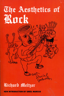 The Aesthetics of Rock (Da Capo Paperback) 0306802872 Book Cover