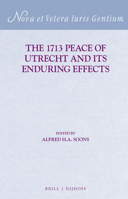 The 1713 Peace of Utrecht and Its Enduring Effects 9004266402 Book Cover