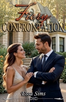 Fiery Confrontation B0GYTFXSZ7 Book Cover