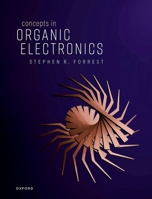 Concepts in Organic Electronics 0192845357 Book Cover