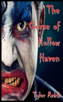 The Curse of Hollow Haven B08F7XRZDB Book Cover