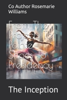Projects to Pointe Shoes: How a TedX changed my life!: Claim your $100 today! 1704617995 Book Cover