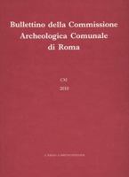 Bullettino Della Commissione Archeologica Comunale Di Roma 111, 2010 8882656764 Book Cover