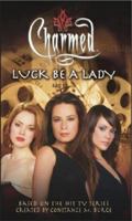 Luck Be a Lady 0689857934 Book Cover