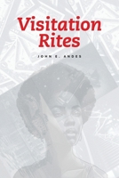 Visitation Rites 1663270848 Book Cover