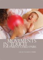 Movements In Touch For Parent-Child Pairs 1849636060 Book Cover