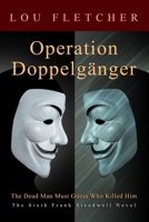 Operation Doppelganger B0DPKZQMK2 Book Cover