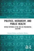 Politics, Hierarchy, and Public Health 0367727986 Book Cover