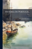 Historia De Portugal, 1... 1276061781 Book Cover