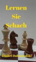 Lernen Sie Schach 1388120046 Book Cover