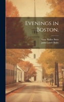 Evenings in Boston. 1165333961 Book Cover