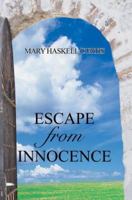 Escape From Innocence 0595374808 Book Cover