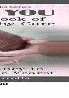 Baby & You: The Little Book of Mother and Baby Care 0978467949 Book Cover