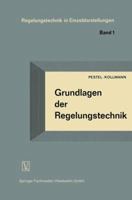 Grundlagen Der Regelungstechnik: Ein Lehrbuch Fur Studierende Und Ingenieure 3663040755 Book Cover