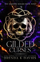 Gilded Curses (The Shadow Realms, Book 9) B0CL4SKWYF Book Cover