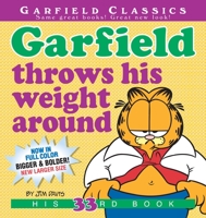 Garfield Throws His Weight Around (Garfield (Numbered Paperback))