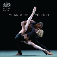 The Royal Ballet Yearbook 2009/10 1840029390 Book Cover