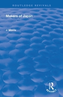 Makers of Japan; - Primary Source Edition 1019227672 Book Cover