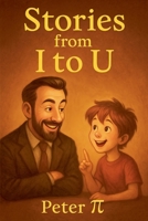 Stories from I to U B0FB6JZMT4 Book Cover