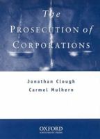 The Prosecution Of Corporations 0195506456 Book Cover