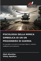 Psicologia Della Mimica Simbolica Di Un Un Prigioniero Di Guerra 6209658210 Book Cover