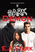 Dark Demon: The ABI Acardi Series 173821950X Book Cover