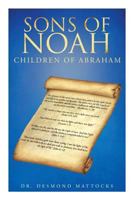 Sons of Noah: Children of Abraham 1635751349 Book Cover