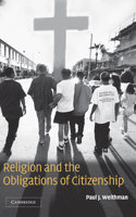 Religion and the Obligations of Citizenship 0521027608 Book Cover