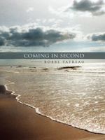 Coming in Second 1491747897 Book Cover