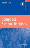 Composite Systems Decisions (Decision Engineering) 1849965390 Book Cover