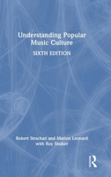 Understanding Popular Music Culture 0367543907 Book Cover