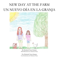 A New Day at the Farm: UN NUEVO DÍA EN LA GRANJA B0C7JCVKB3 Book Cover