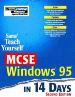 Teach Yourself MCSE Windows 95 in 14 Days 0672312964 Book Cover