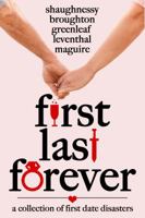 First Last Forever 1941502792 Book Cover
