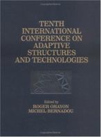 Adaptive Structures, Tenth International Conference Proceedings 1566769043 Book Cover