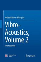 Vibro-Acoustics, Volume 2 3662516586 Book Cover