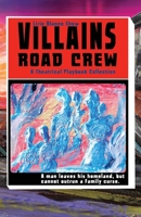 Villains Road Crew 1665308001 Book Cover