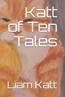 Katt of Ten Tales B098WDC6BZ Book Cover