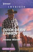 Quick-Draw Cowboy 0373756747 Book Cover