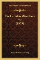 The Camden Miscellany V7 1166310728 Book Cover