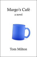 Margo's Café 1737741393 Book Cover