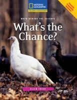 What's the Chance? (Math Behind the Science) 0792245903 Book Cover