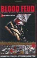 Blood Feud: The Red Sox, the Yankees, and the Struggle of Good versus Evil 1579401112 Book Cover
